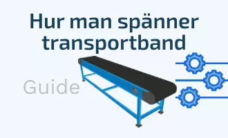 guide_hur_man_spänner_transportband