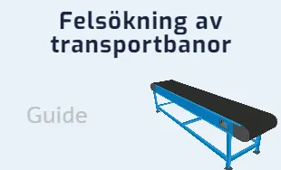 guide_felsokning_av_transportbanor
