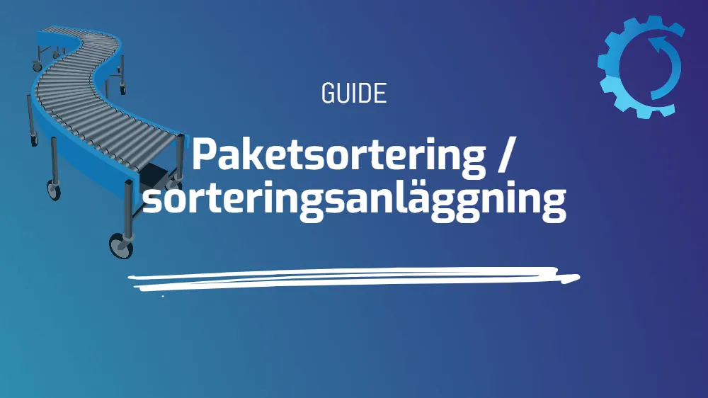 Paketsortering/sorteringsanläggning